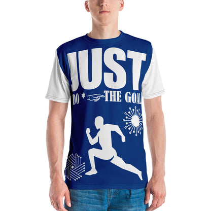 Just Do The Goal Men's t-shirt