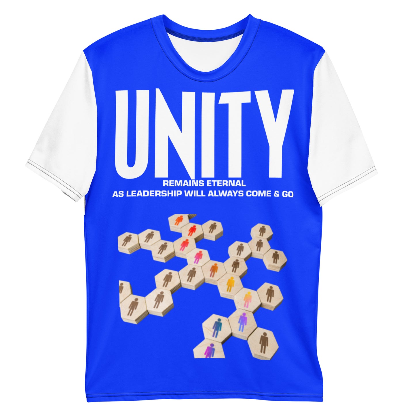 Unity Remains Eternal As Leadership Will Always Come And Go Men's t-shirt