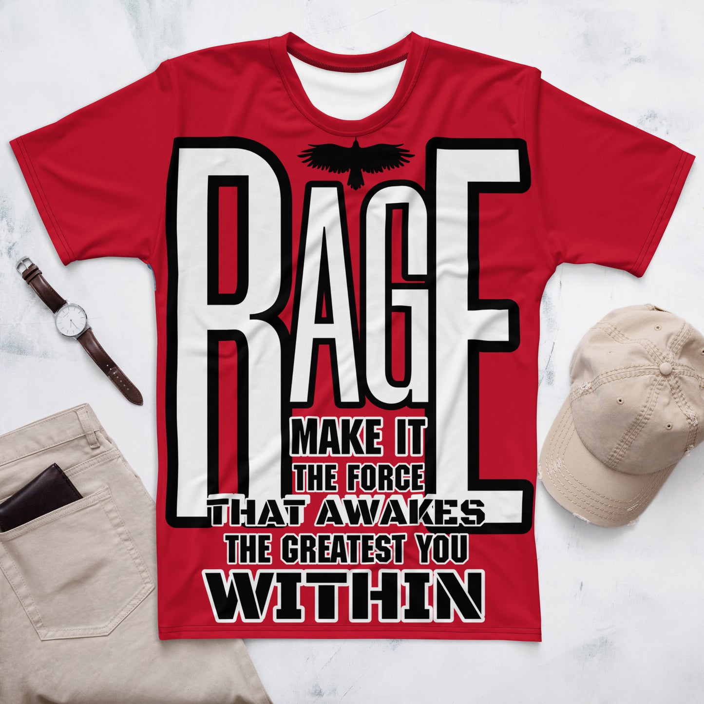 Rage! Make It The Force That Awakes The Greatest You Within Men's t-shirt