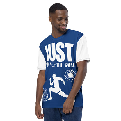 Just Do The Goal Men's t-shirt