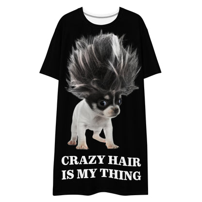 Crazy Hair Is My Thing Dog T-shirt dress