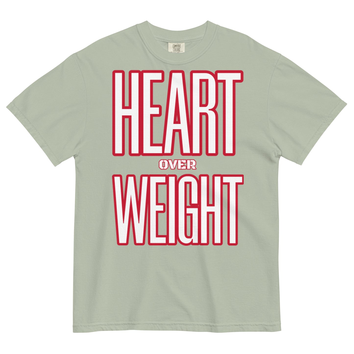 Heart Over Weight Unisex garment-dyed heavyweight t-shirt