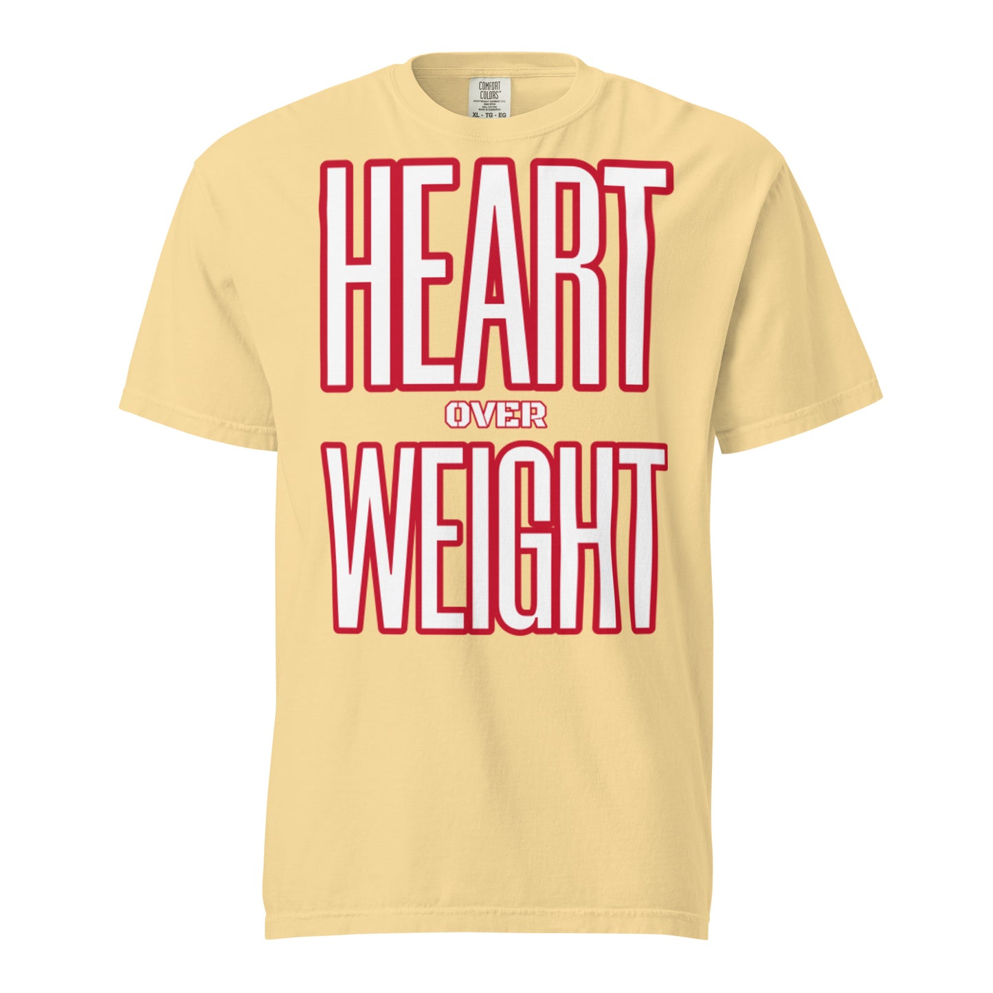 Heart Over Weight Unisex garment-dyed heavyweight t-shirt