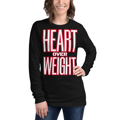 Heart Over Weight Unisex Long Sleeve Tee