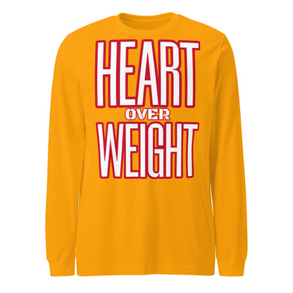 Heart Over Weight Unisex Long Sleeve Tee