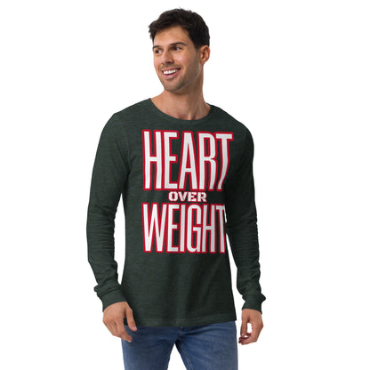 Heart Over Weight Unisex Long Sleeve Tee