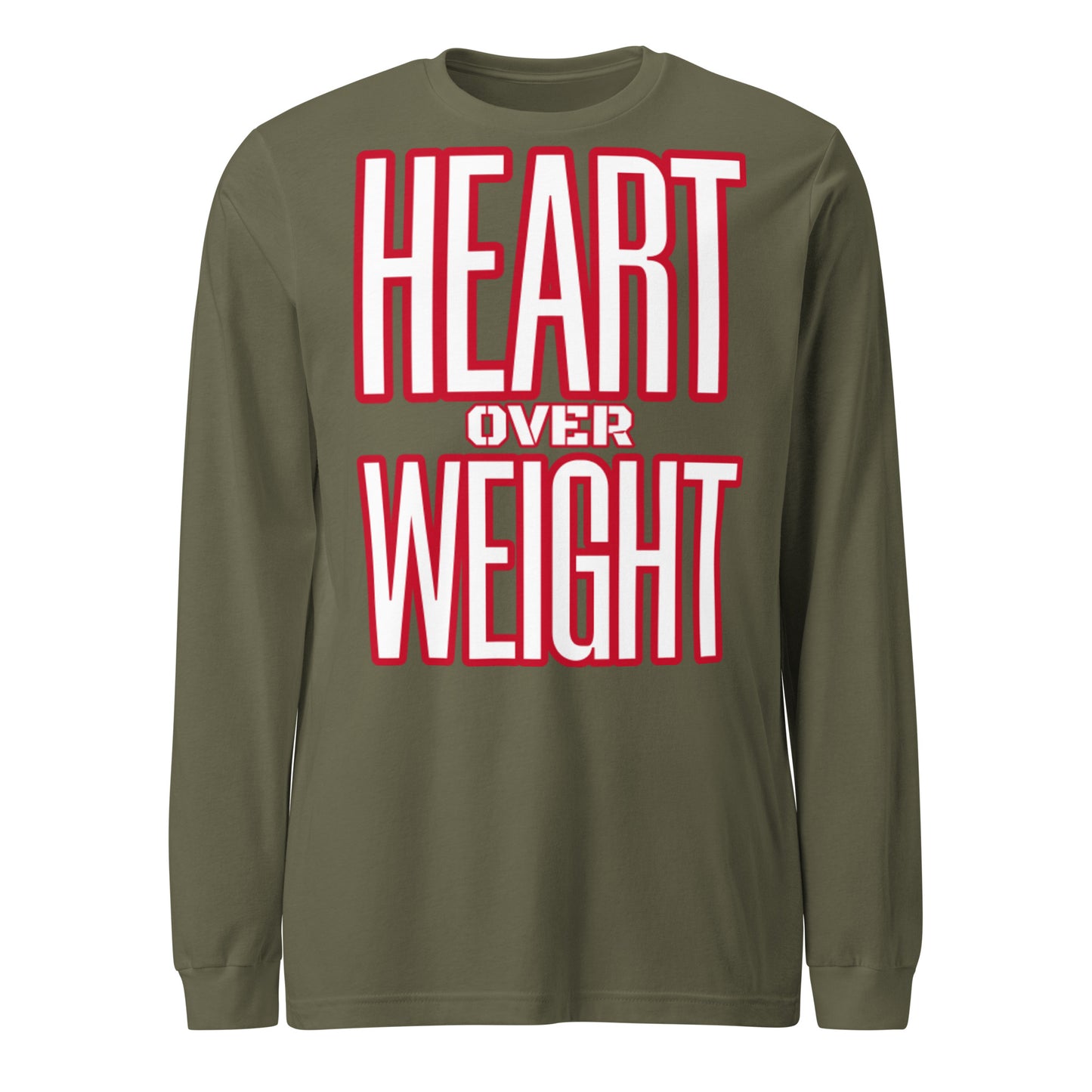 Heart Over Weight Unisex Long Sleeve Tee