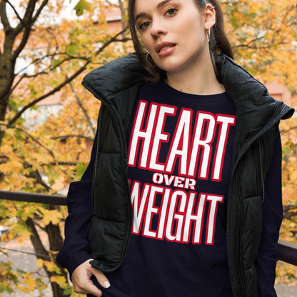 Heart Over Weight Unisex Long Sleeve Tee