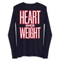 Heart Over Weight Unisex Long Sleeve Tee