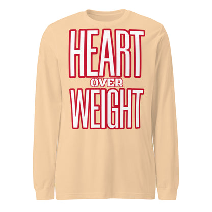 Heart Over Weight Unisex Long Sleeve Tee