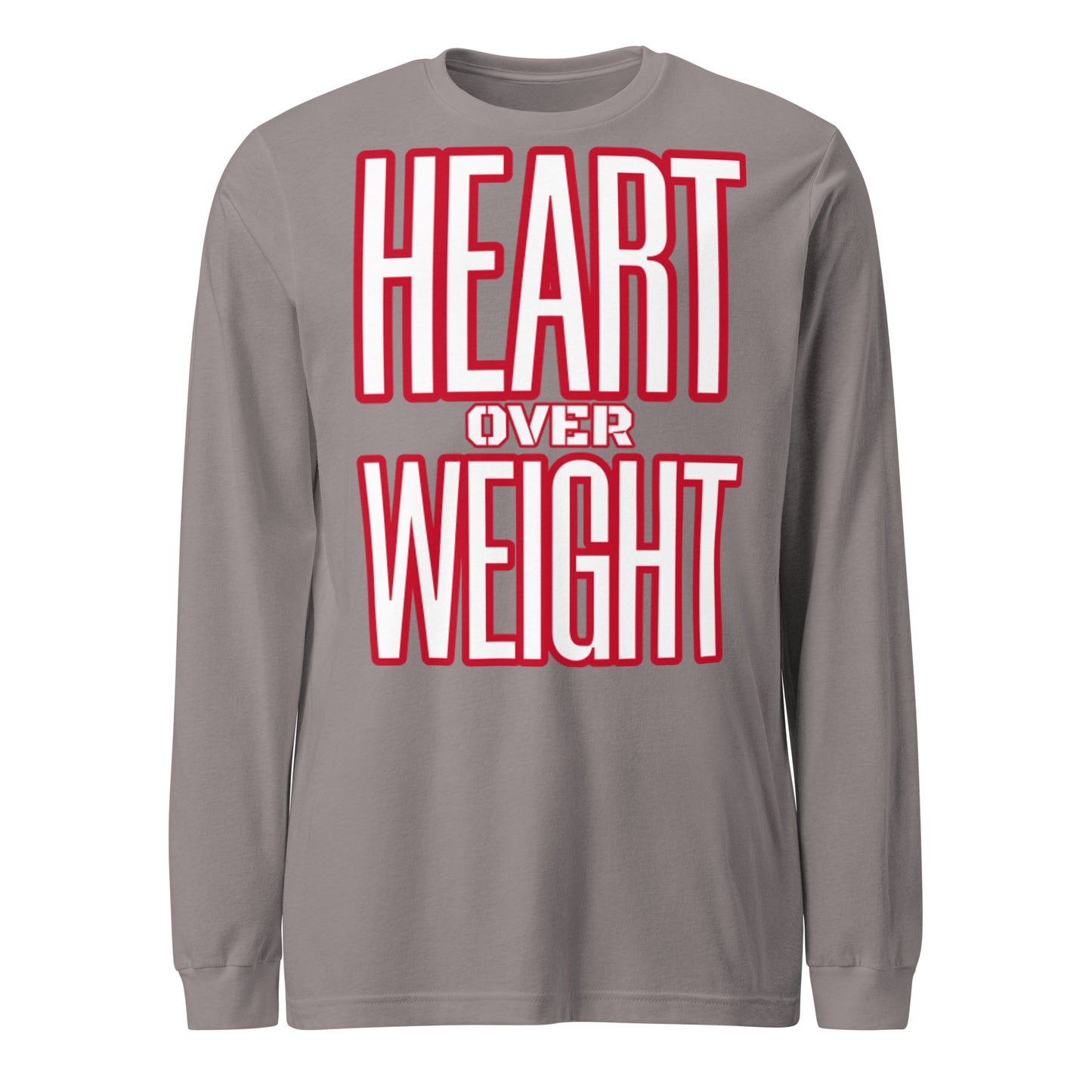 Heart Over Weight Unisex Long Sleeve Tee