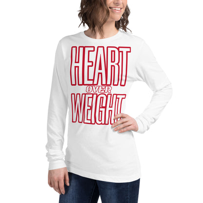 Heart Over Weight Unisex Long Sleeve Tee